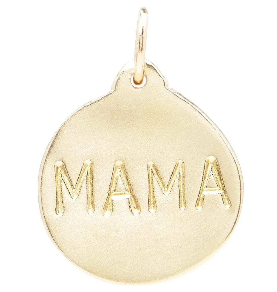 "Mama" Disk Charm