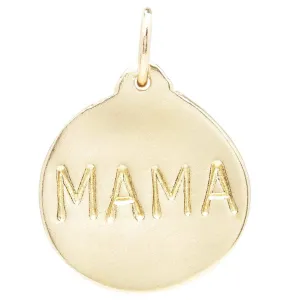 "Mama" Disk Charm